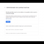 Cómo dar acceso a tu cuenta Google una vez que hayas muerto en vida